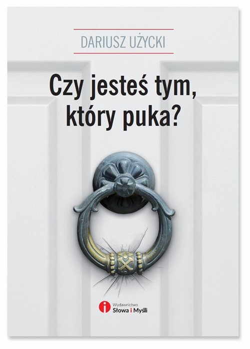 Image of Czy jesteś tym który puka