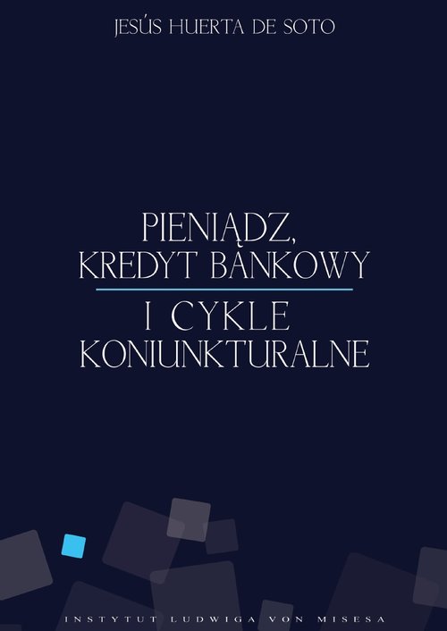 Image of Pieniądz kredyt bankowy i cykle koniunkturalne