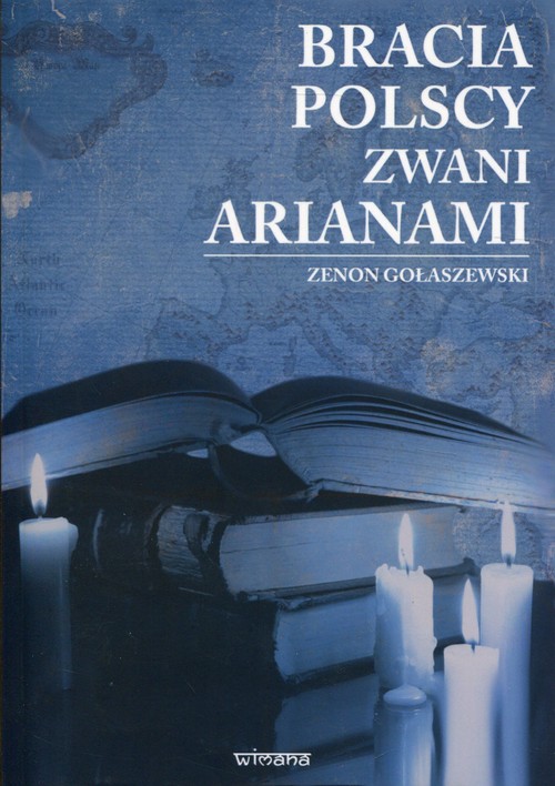 Image of Bracia polscy zwani arianami