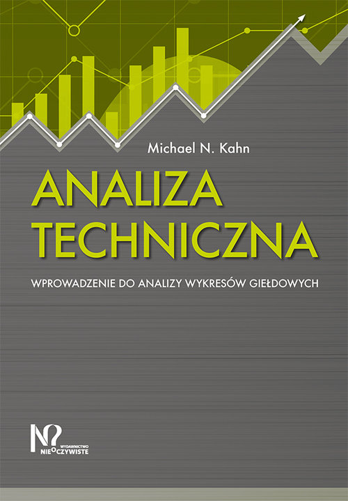 Image of Analiza techniczna Wprowadzenie do analizy wykresów giełdowych