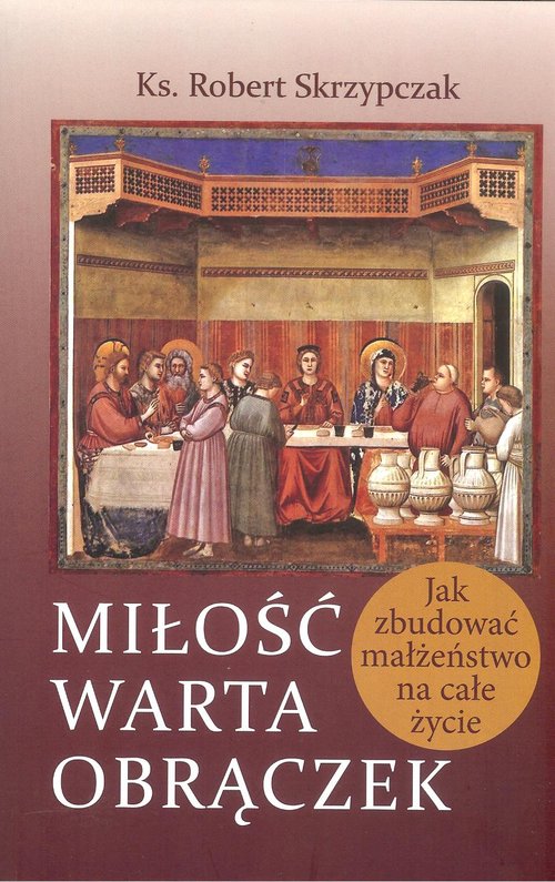 Image of Miłość warta obrączek