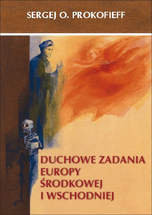 Image of Duchowe zadania Europy Środkowej i Wschodniej