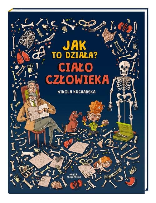 Image of Jak to działa? Ciało człowieka