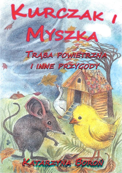 Image of Kurczak i Myszka. Trąba powietrzna i inne przygody
