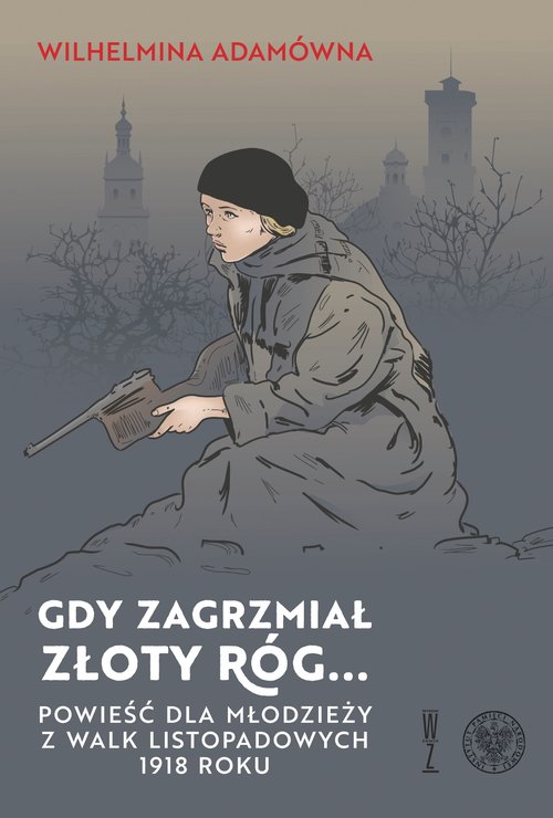 Image of Gdy zagrzmiał złoty róg