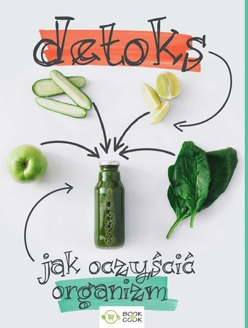 Image of Detoks Jak oczyścić organizm