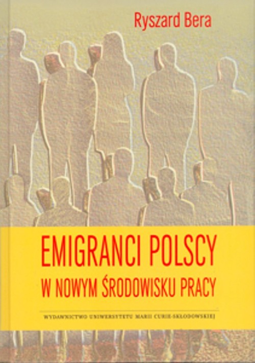 Image of Emigranci polscy w nowym środowisku pracy