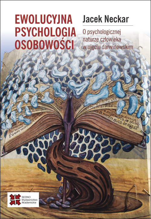 Image of Ewolucyjna psychologia osobowości. O naturze człowieka w ujęciu darwinowskim