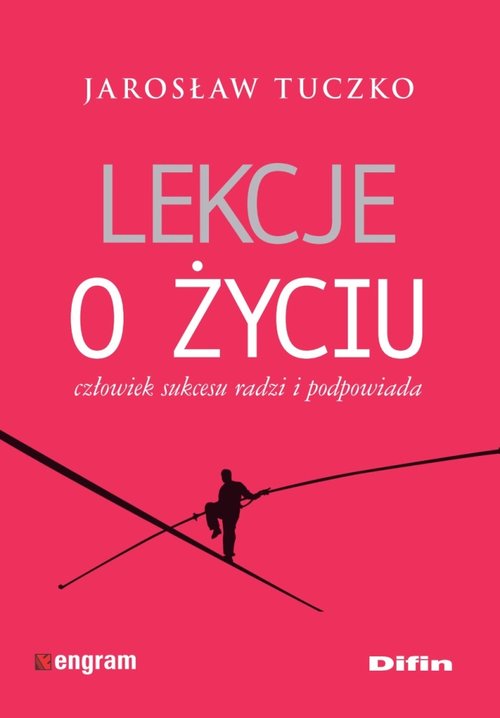 Image of Lekcje o życiu Człowiek sukcesu radzi i podpowiada