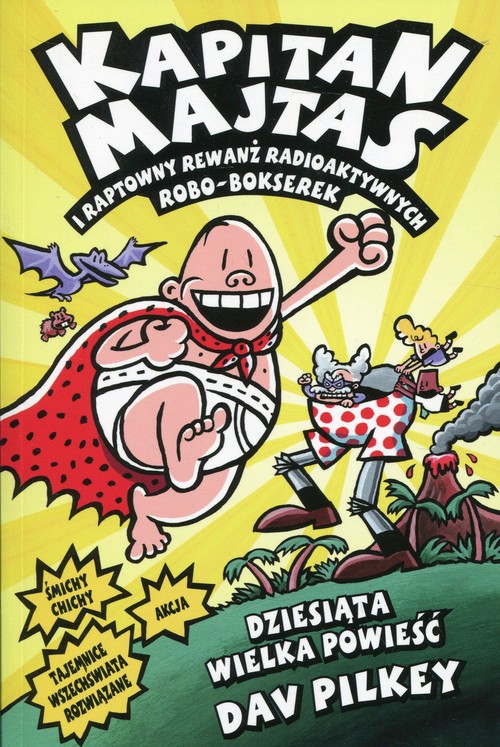 Image of Kapitan Majtas 10 Kapitan Majtas i raptowny rewanż radioaktywnych robo-bokserek