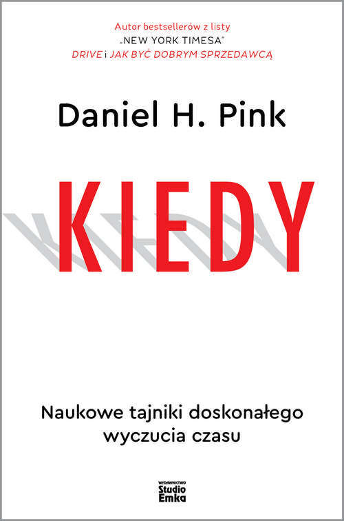 Image of Kiedy Naukowe tajniki doskonałego wyczucia czasu