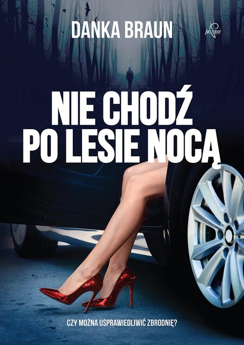 Image of Nie chodź po lesie nocą