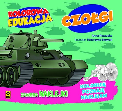 Image of Kolorowa edukacja Czołgi