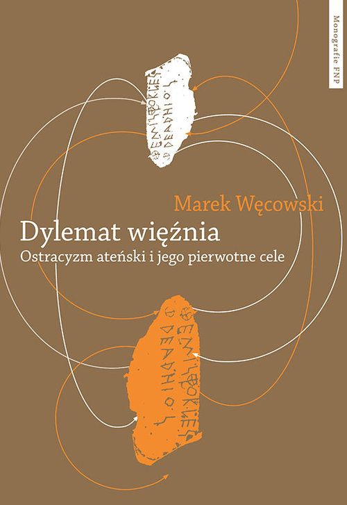 Image of Dylemat więźnia. Ostracyzm ateński i jego pierwotne cele