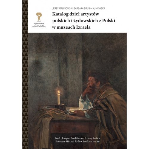 Image of Katalog dzieł artystów polskich i żydowskich z Polski w muzeach Izraela