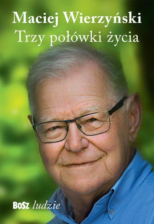 Image of Trzy połówki życia