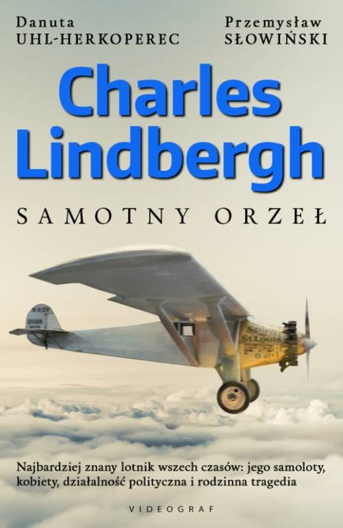 Image of Charles Lindbergh Samotny orzeł