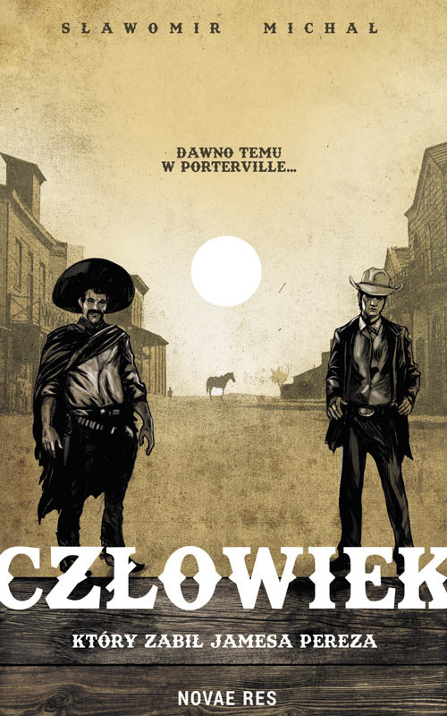 Image of Człowiek, który zabił Jamesa Pereza