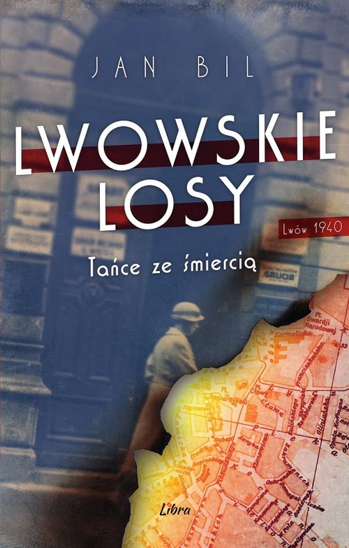 Image of Lwowskie losy Tańce ze śmiercią