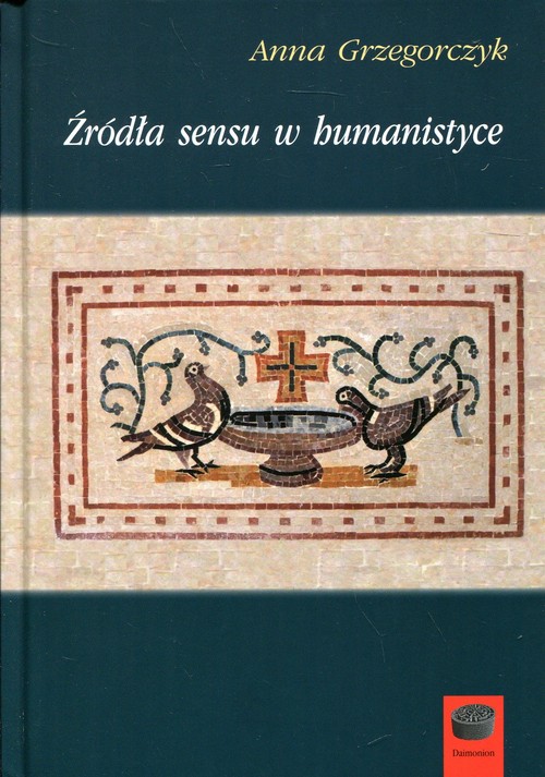 Image of Źródła sensu w humanistyce