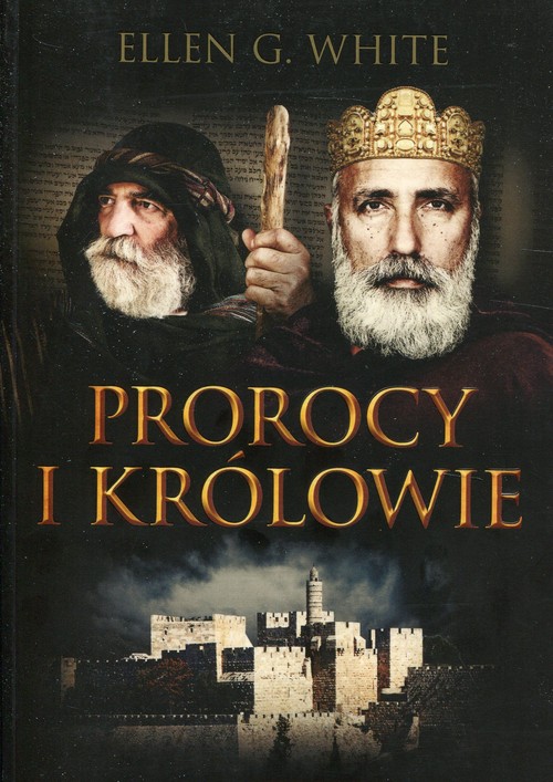 Image of Prorocy i królowie Konflikt Wieków Tom 2