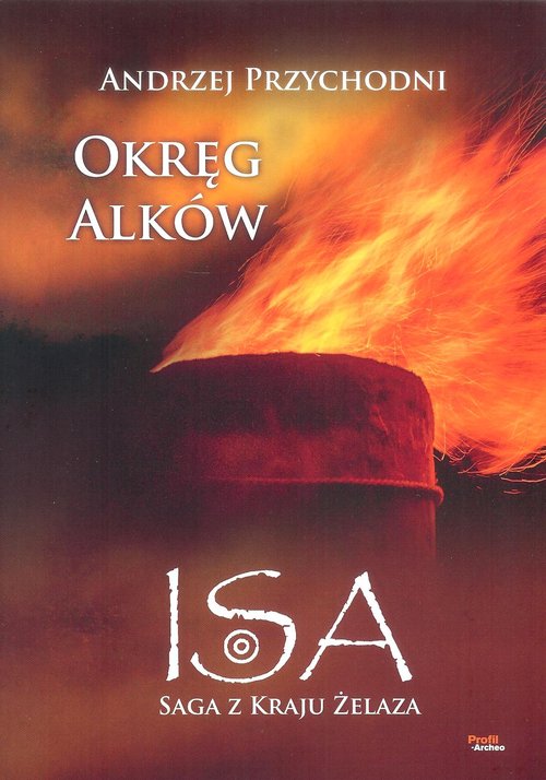 Image of Isa saga z kraju żelaza Tom 2 Okręg Alków