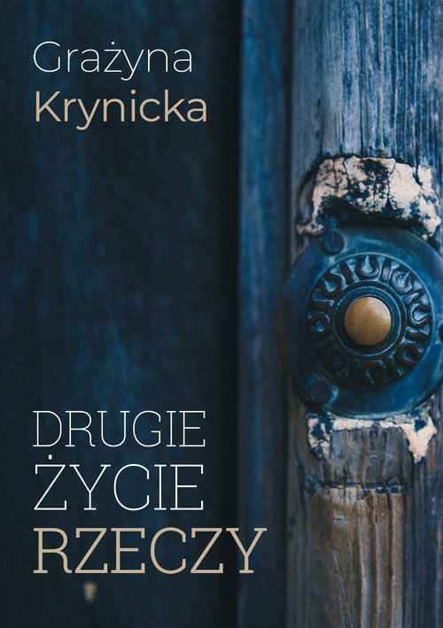 Image of Drugie życie rzeczy