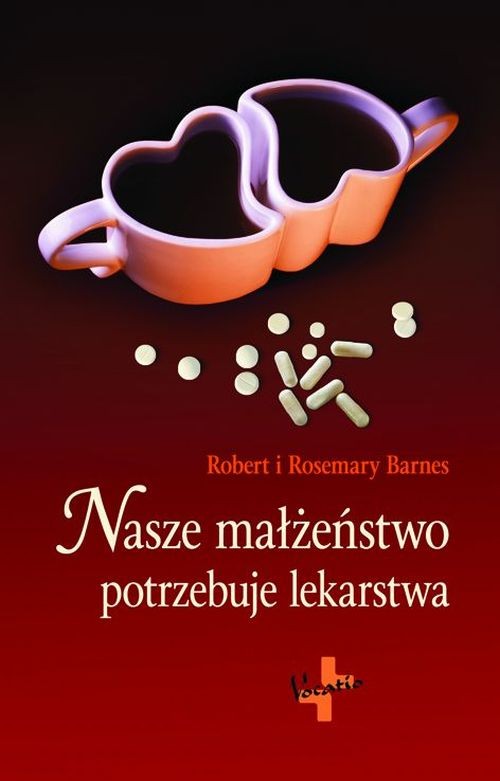 Image of Nasze małżeństwo potrzebuje lekarstwa