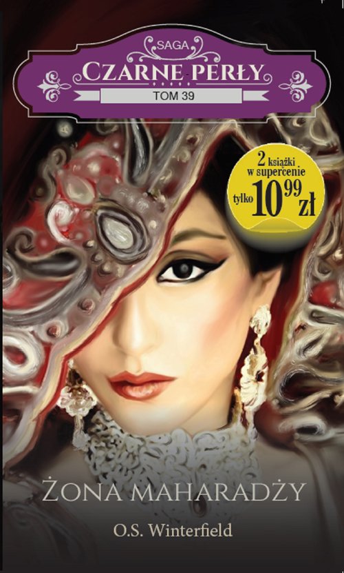 Image of Czarne perły Tom 39 Żona maharadży / Słoneczny Zakątek Tom 1 Przeprowadzka dodatek w postaci nowej sagi