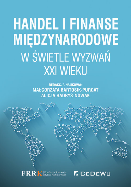 Image of Handel i finanse międzynarodowe w świetle wyzwań XXI wieku