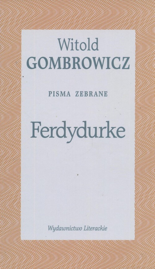 Image of Ferdydurke. Pisma zebrane Tom II