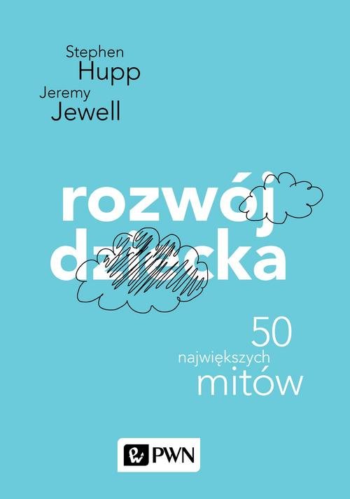 Image of Rozwój dziecka 46 największych mitów