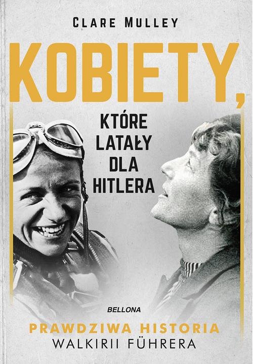 Image of Kobiety, które latały dla Hitlera