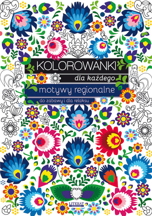 Image of Kolorowanki dla każdego Motywy regionalne do zabawy i dla relaksu