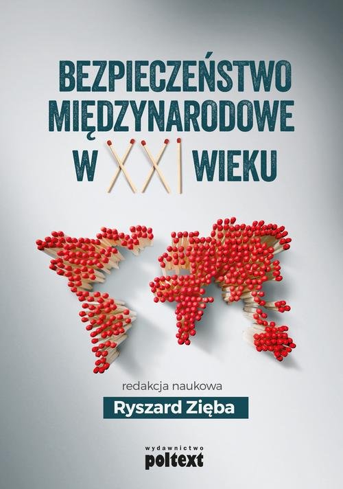 Image of Bezpieczeństwo międzynarodowe w XXI wieku