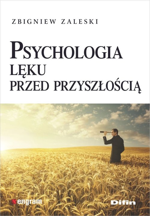 Image of Psychologia lęku przed przyszłością