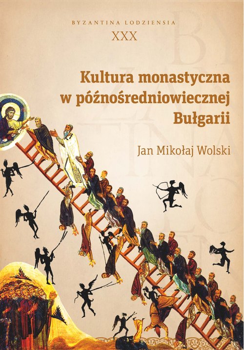 Image of Kultura monastyczna w późnośredniowiecznej Bułgarii