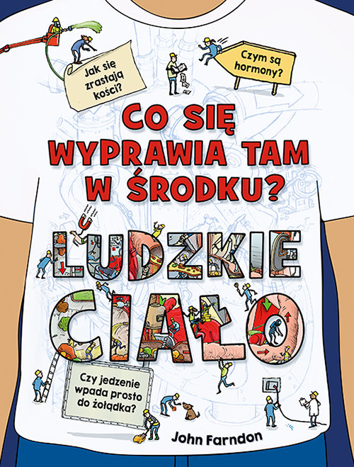 Image of Co się wyprawia tam w środku? Ludzkie ciało