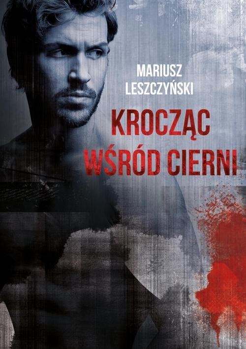 Image of Krocząc wśród cierni