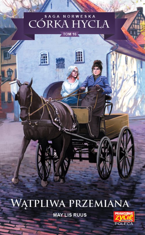 Image of Córka hycla 16 Wątpliwa przemiana