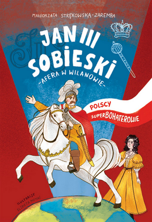 Image of Jan III Sobieski Polscy superbohaterowie