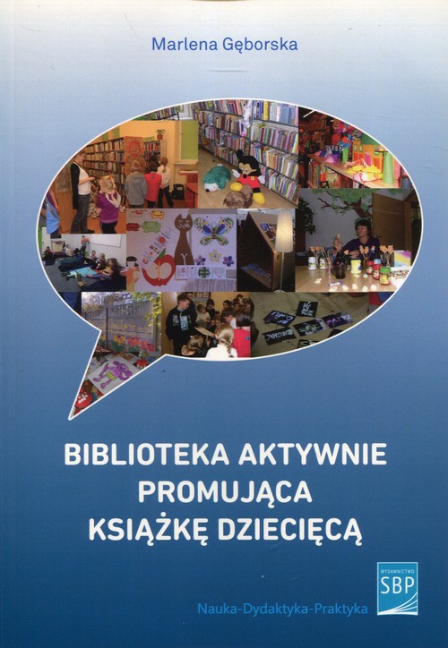 Image of Biblioteka aktywnie promująca książkę dziecięcą