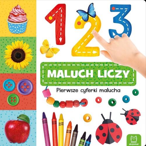 Image of 1, 2, 3 - maluch liczy! Pierwsze cyferki malucha