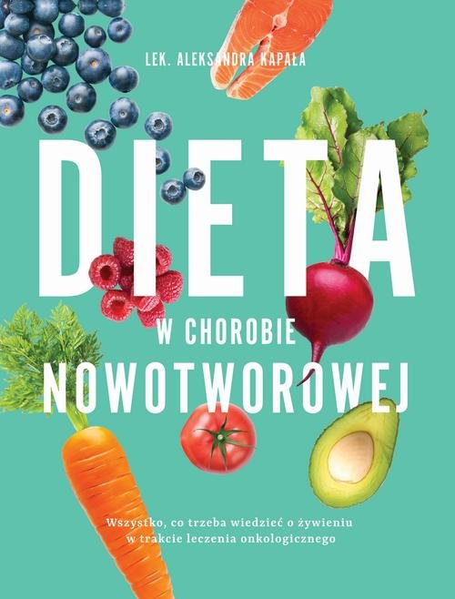 Image of Dieta w chorobie nowotworowej