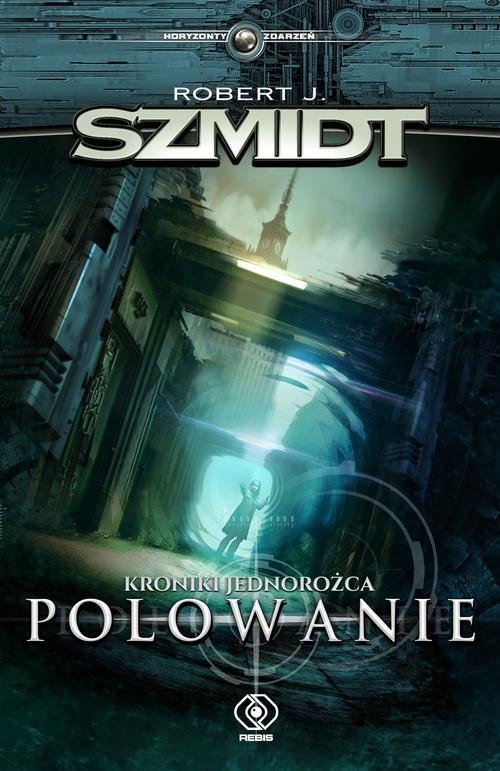Image of Kroniki jednorożca Polowanie