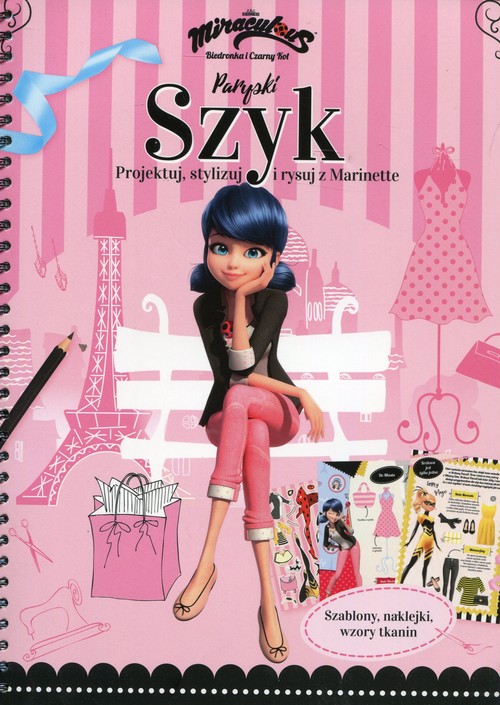 Image of Biedronka i Czarny Kot Paryski szyk Projektuj, stylizuj i rysuj z Marinette