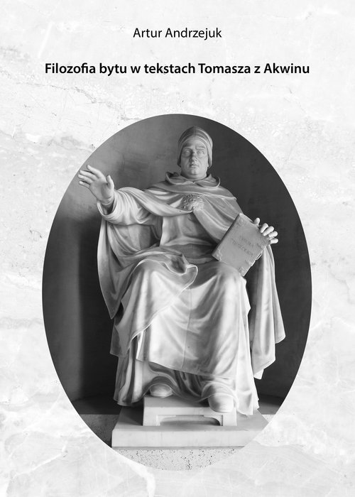 Image of Filozofia bytu w tekstach Tomasza z Akwinu