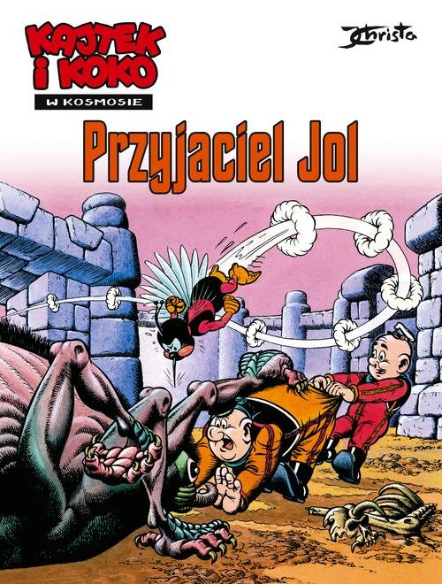 Image of Kajtek i Koko w kosmosie Tom 3 Przyjaciel Jol
