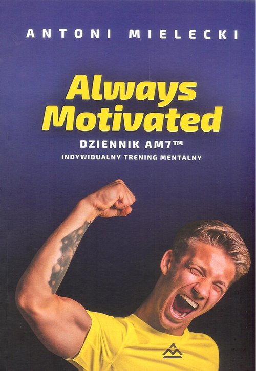 Image of Always Motivated Dziennik AM 7 Indywidualny trening mentalny
