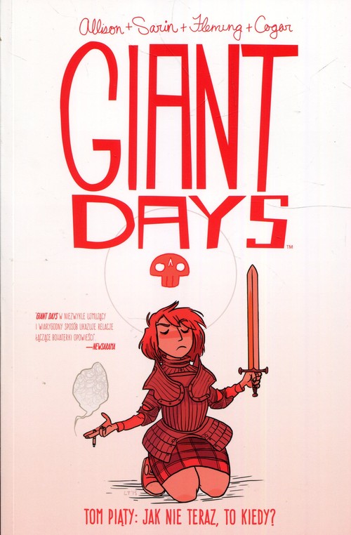 Image of Giant Days Tom 5 Jak nie teraz to kiedy